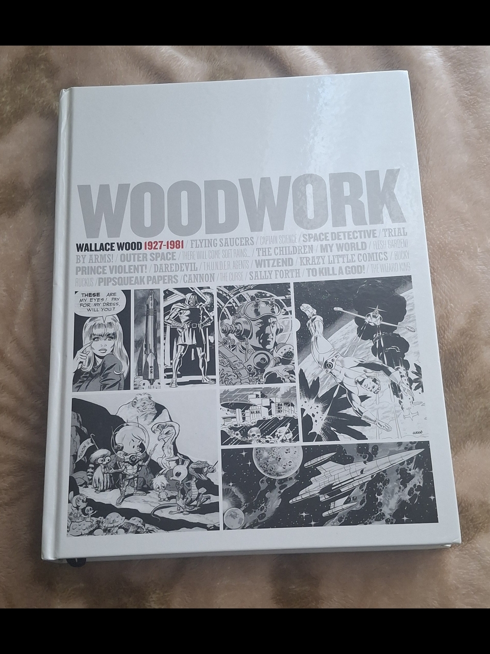 Woodwork Wallace Wood 1927-1981 HC English/Spanish Edition IDW 2012